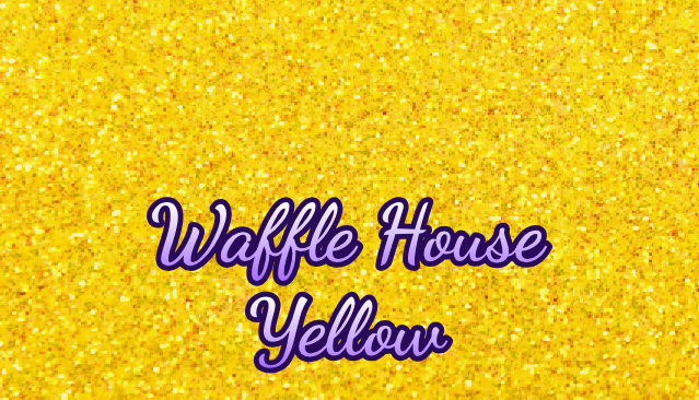 Waffle House Yellow